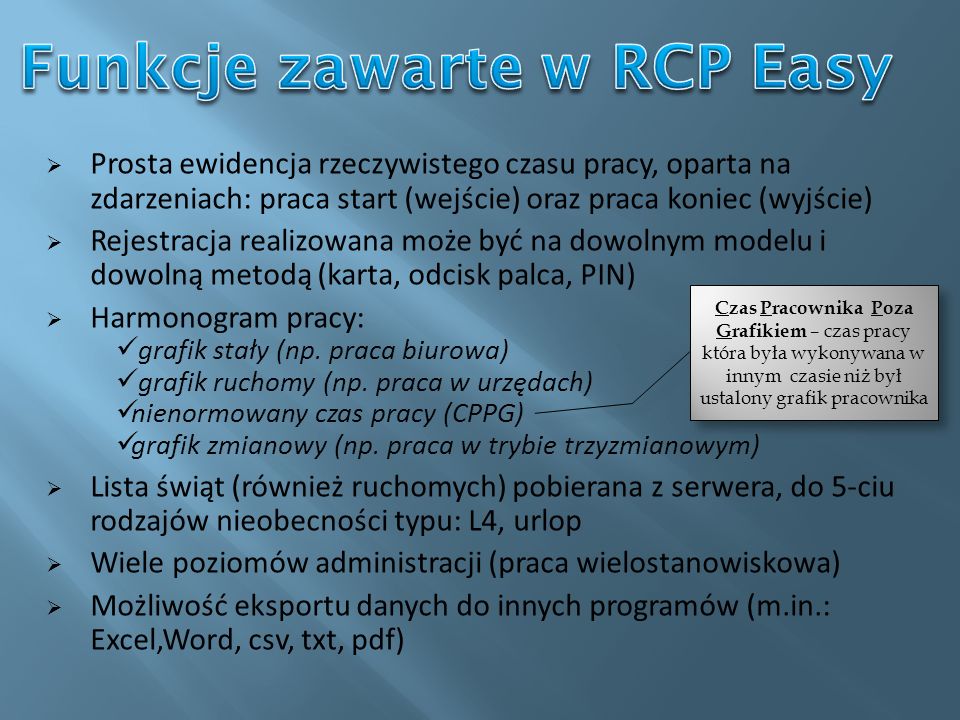 Funkcje zawarte w RCP Easy
