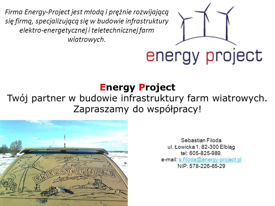 Energy Project Twój partner w budowie infrastruktury farm wiatrowych.