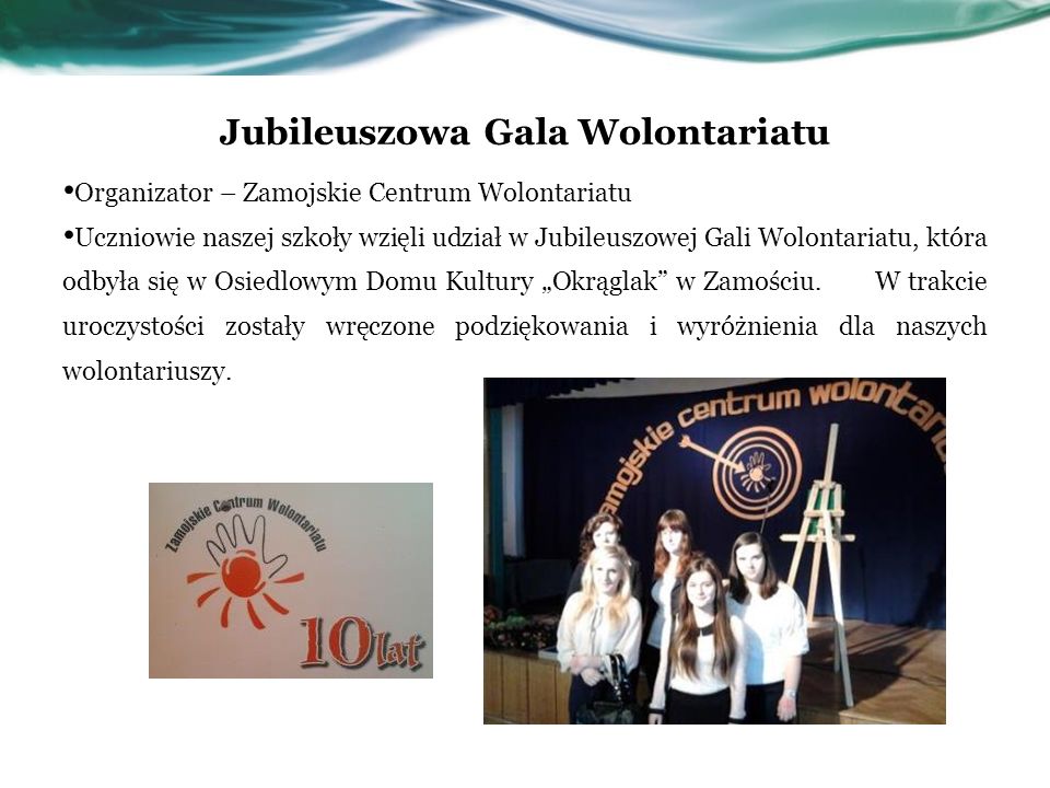 Jubileuszowa Gala Wolontariatu