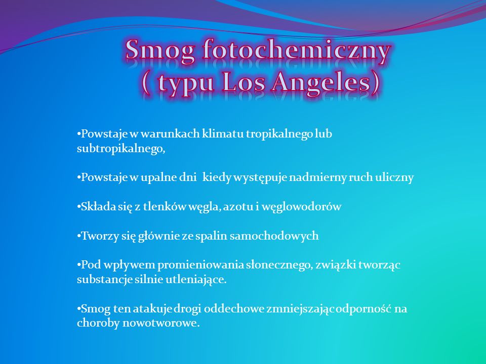 Smog fotochemiczny ( typu Los Angeles)