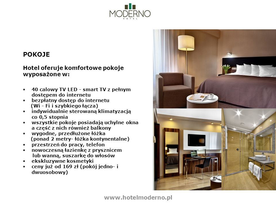 POKOJE Hotel oferuje komfortowe pokoje wyposażone w: