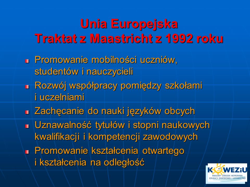 Unia Europejska Traktat z Maastricht z 1992 roku