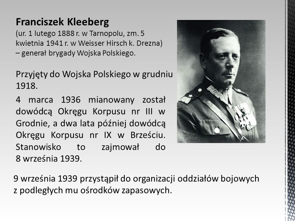 Franciszek Kleeberg (ur. 1 lutego 1888 r. w Tarnopolu, zm