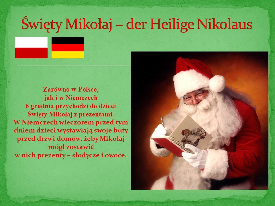 Święty Mikołaj – der Heilige Nikolaus