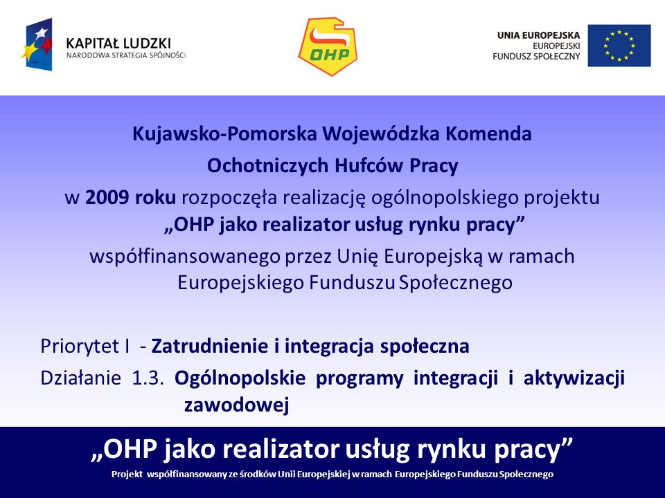 „OHP jako realizator usług rynku pracy