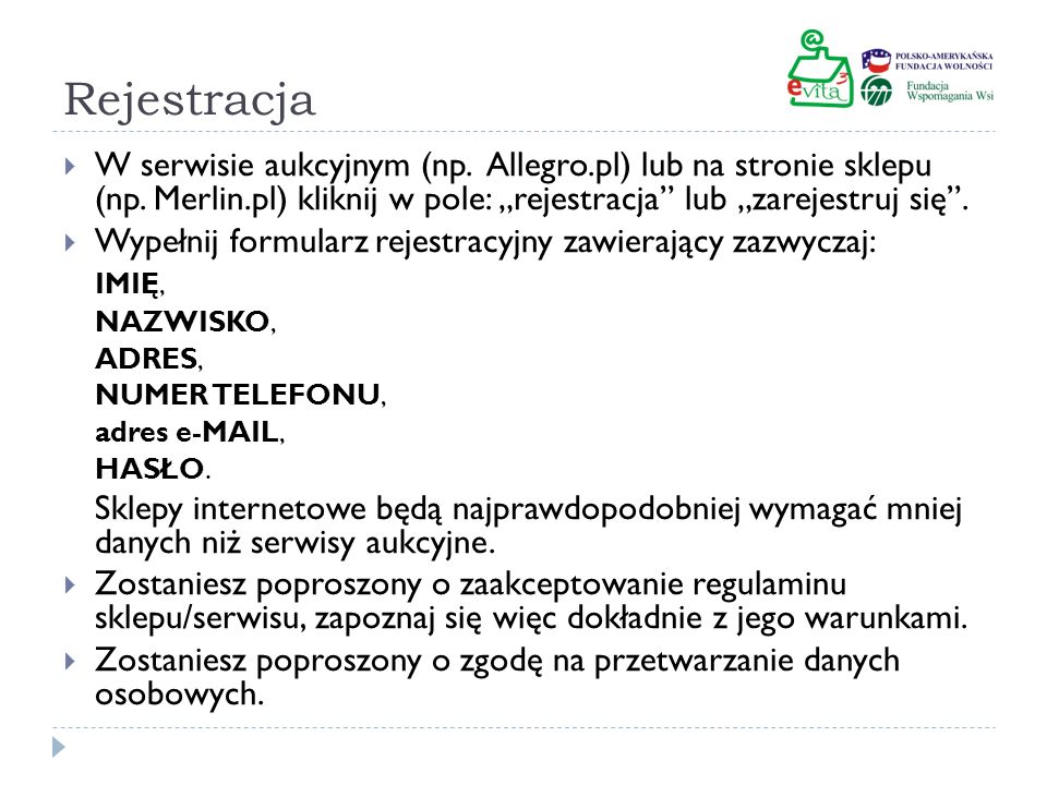 Rejestracja W serwisie aukcyjnym (np. Allegro.pl) lub na stronie sklepu (np. Merlin.pl) kliknij w pole: „rejestracja lub „zarejestruj się .