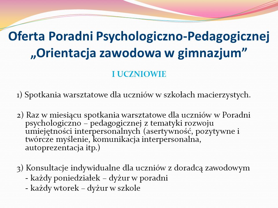 Oferta Poradni Psychologiczno-Pedagogicznej „Orientacja zawodowa w gimnazjum