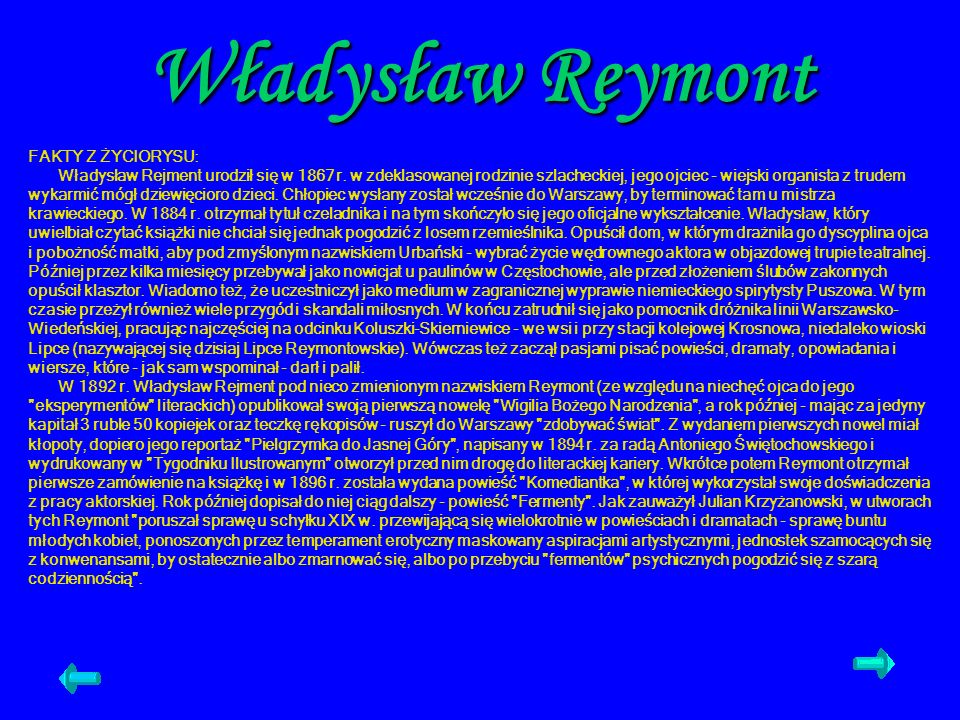 Władysław Reymont FAKTY Z ŻYCIORYSU: