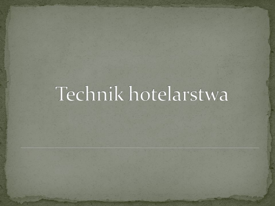 Technik hotelarstwa