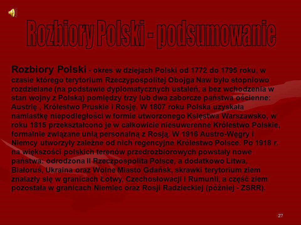 Rozbiory Polski - podsumowanie