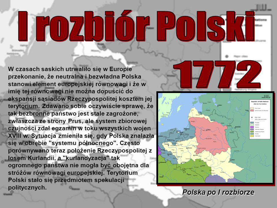 I rozbiór Polski 1772 Polska po I rozbiorze