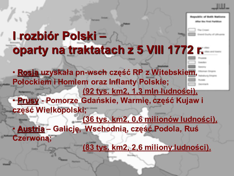 I rozbiór Polski – oparty na traktatach z 5 VIII 1772 r.