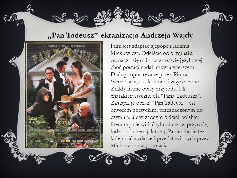 „Pan Tadeusz -ekranizacja Andrzeja Wajdy