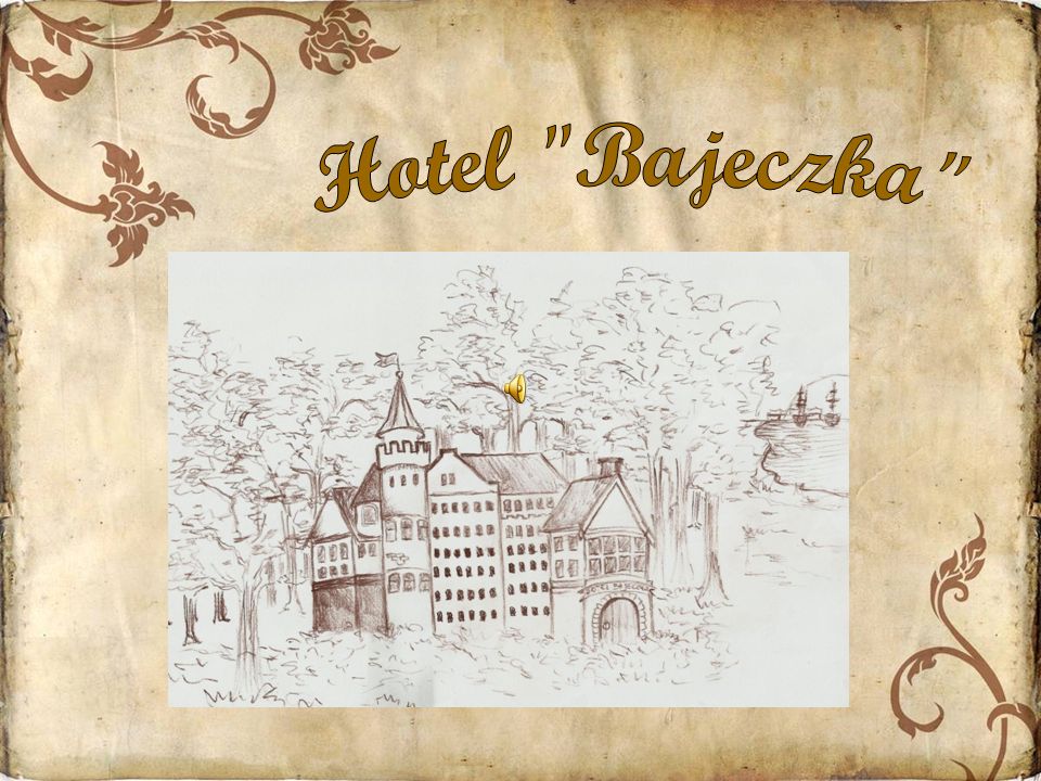 Hotel Bajeczka