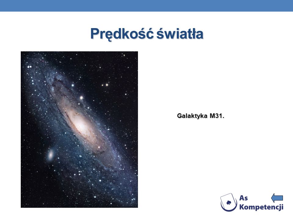 Prędkość światła Galaktyka M31. 6