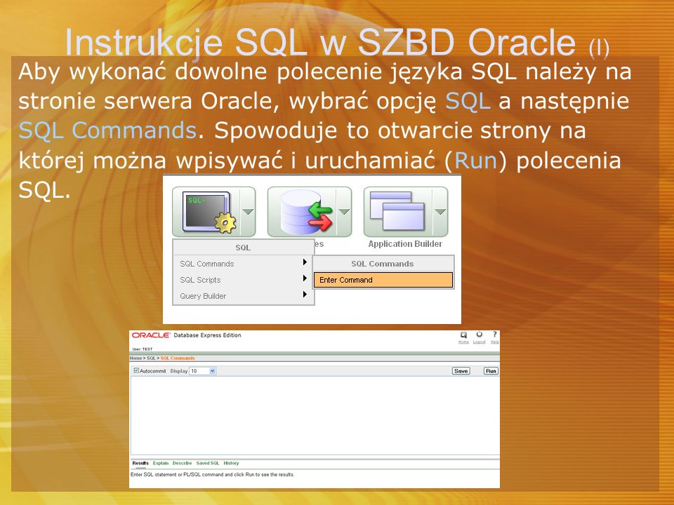 Instrukcje SQL w SZBD Oracle (I)