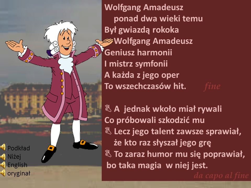 Wolfgang Amadeusz ponad dwa wieki temu