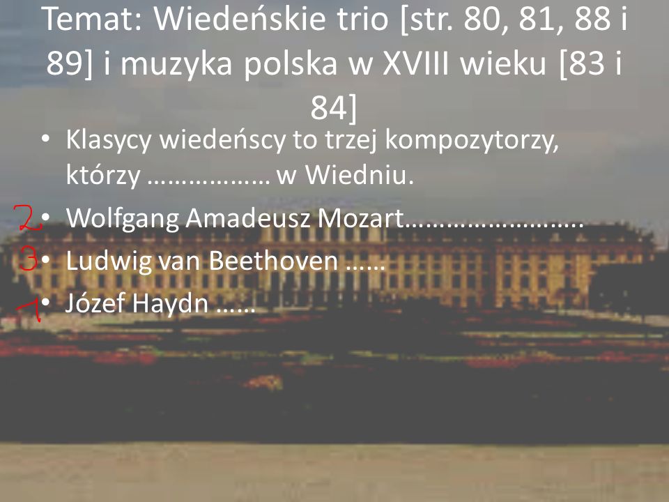 Temat: Wiedeńskie trio [str