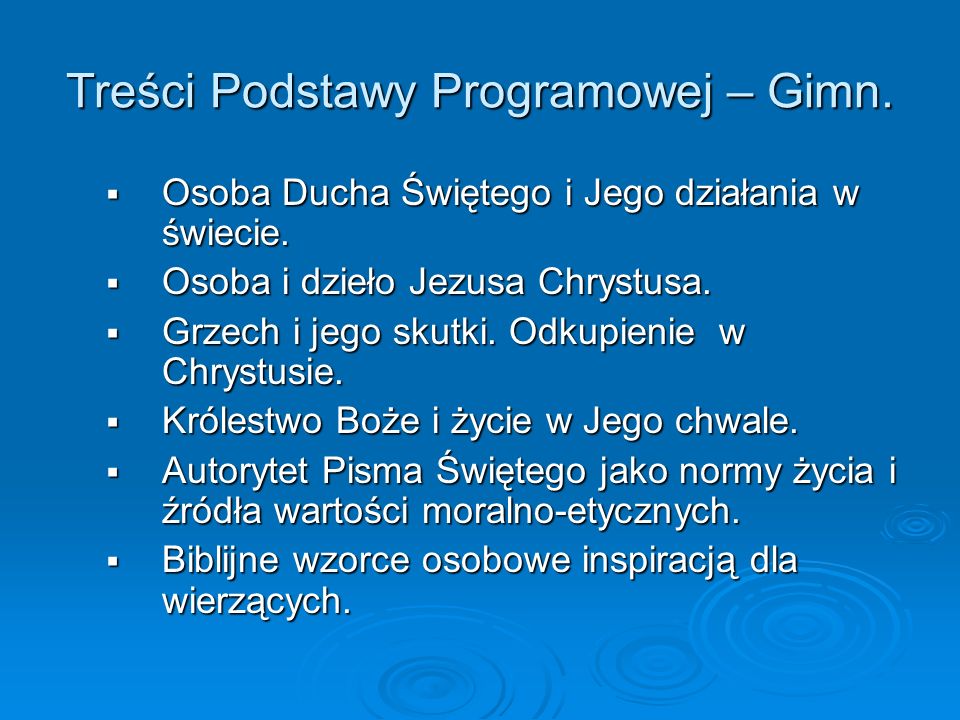 Treści Podstawy Programowej – Gimn.