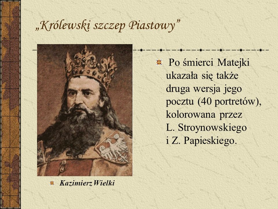 „Królewski szczep Piastowy