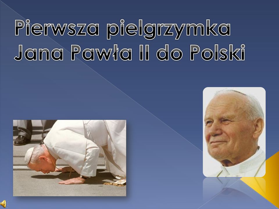 Pierwsza pielgrzymka Jana Pawła II do Polski