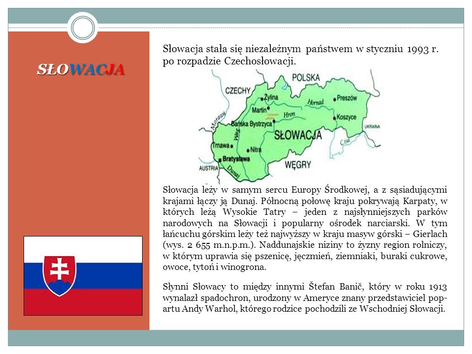 Słowacja stała się niezależnym państwem w styczniu 1993 r