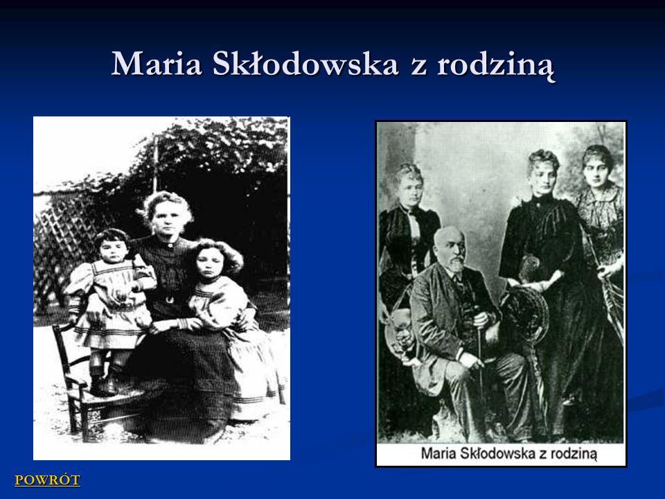 Maria Skłodowska z rodziną