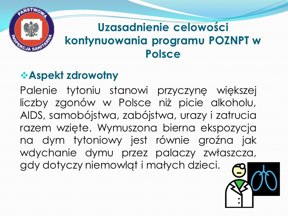 Uzasadnienie celowości kontynuowania programu POZNPT w Polsce