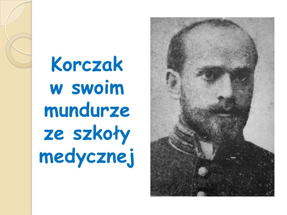 Korczak w swoim mundurze ze szkoły medycznej