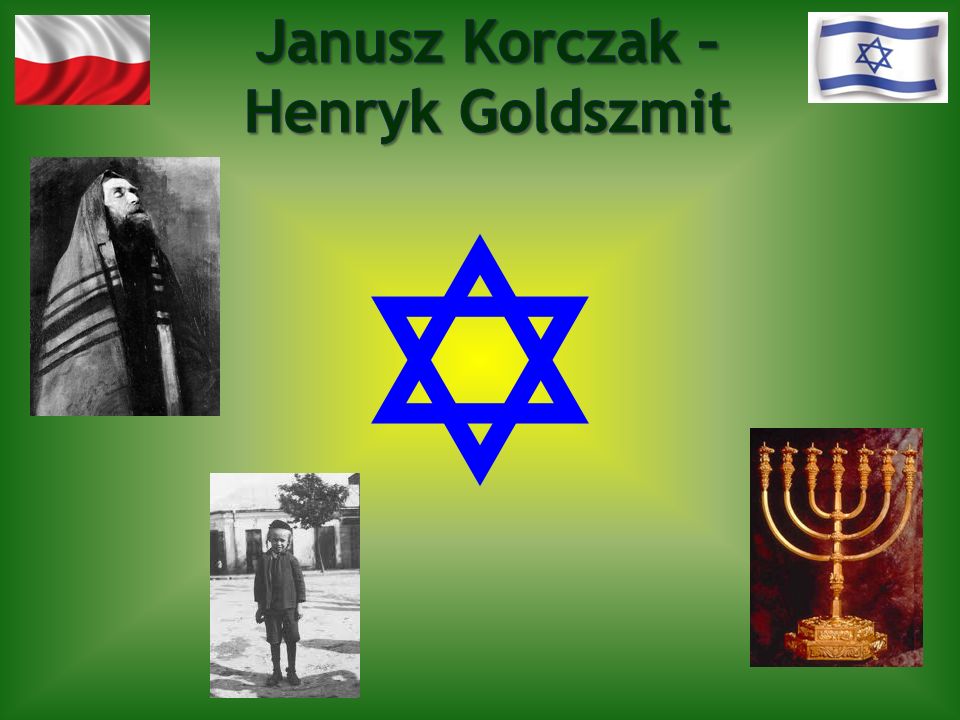 Janusz Korczak – Henryk Goldszmit