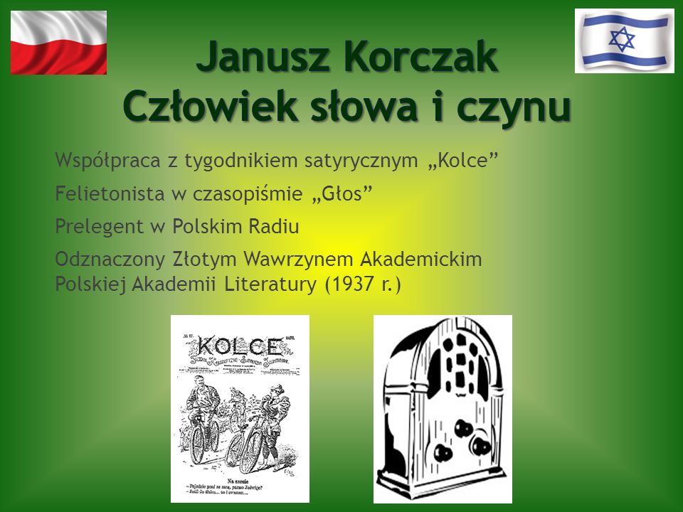 Janusz Korczak Człowiek słowa i czynu