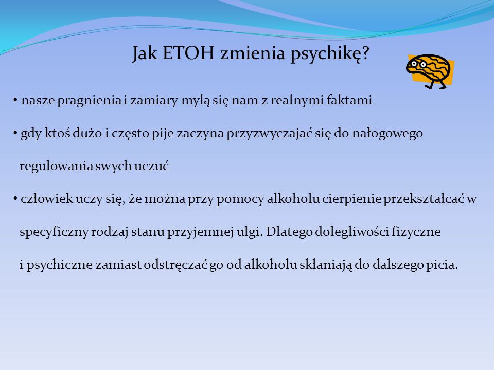 Jak ETOH zmienia psychikę