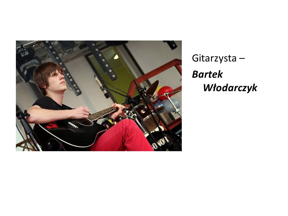 Gitarzysta – Bartek Włodarczyk