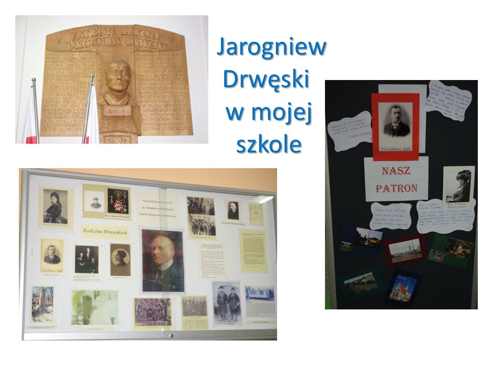 Jarogniew Drwęski w mojej szkole