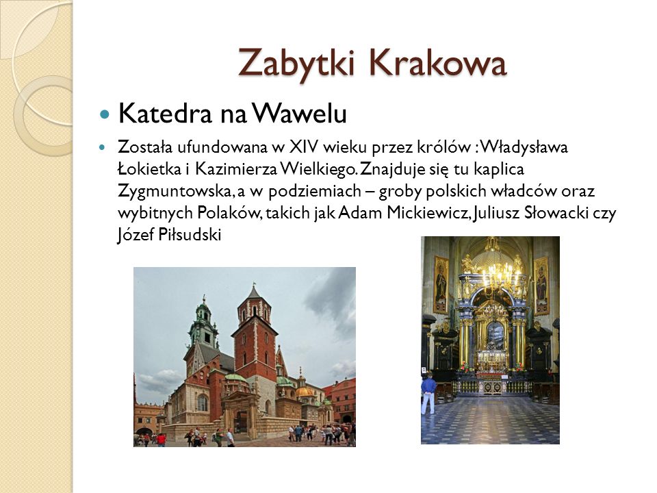 Zabytki Krakowa Katedra na Wawelu