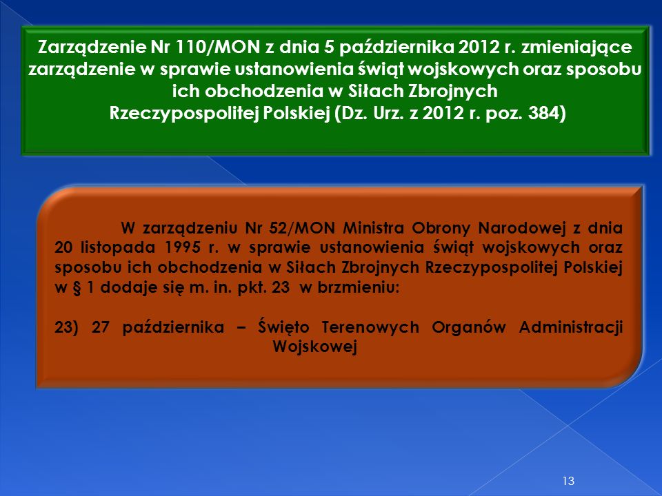 Rzeczypospolitej Polskiej (Dz. Urz. z 2012 r. poz. 384)