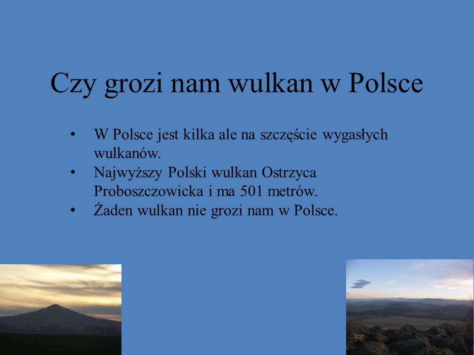 Czy grozi nam wulkan w Polsce