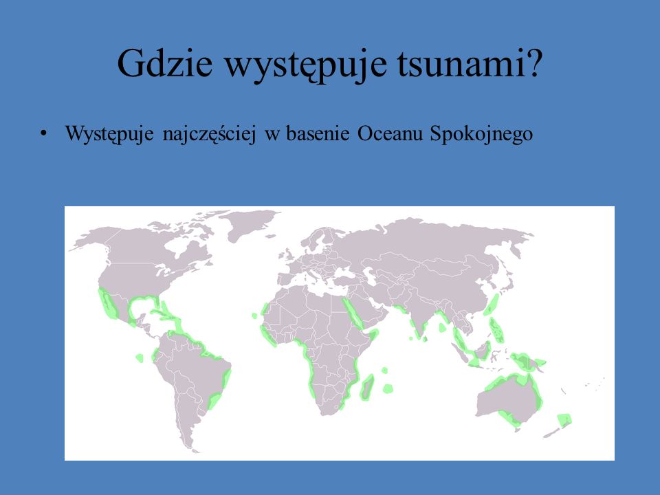 Gdzie występuje tsunami
