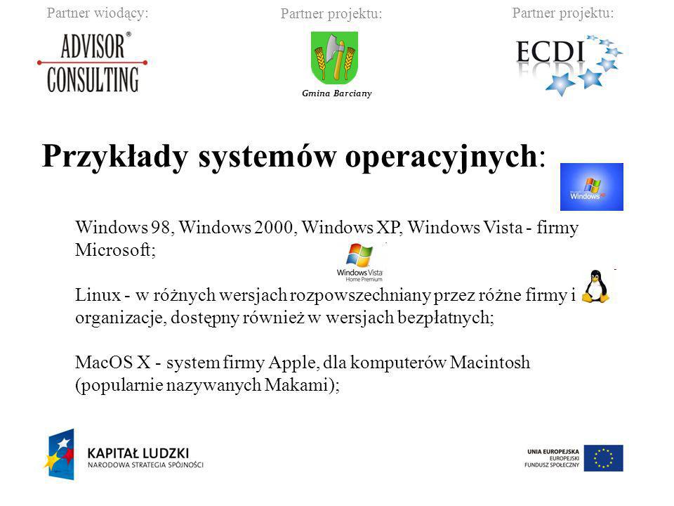 Przykłady systemów operacyjnych: