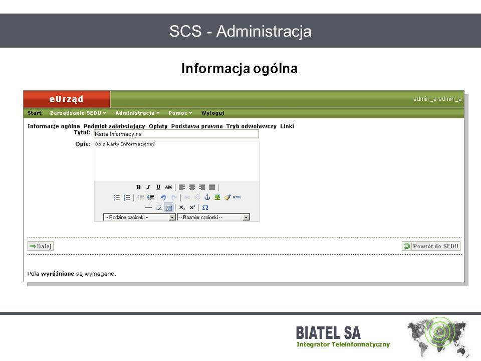 SCS - Administracja Informacja ogólna