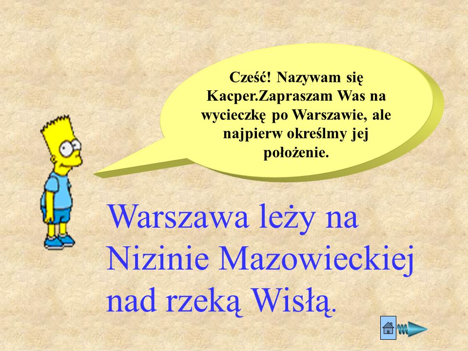 Warszawa leży na Nizinie Mazowieckiej nad rzeką Wisłą.
