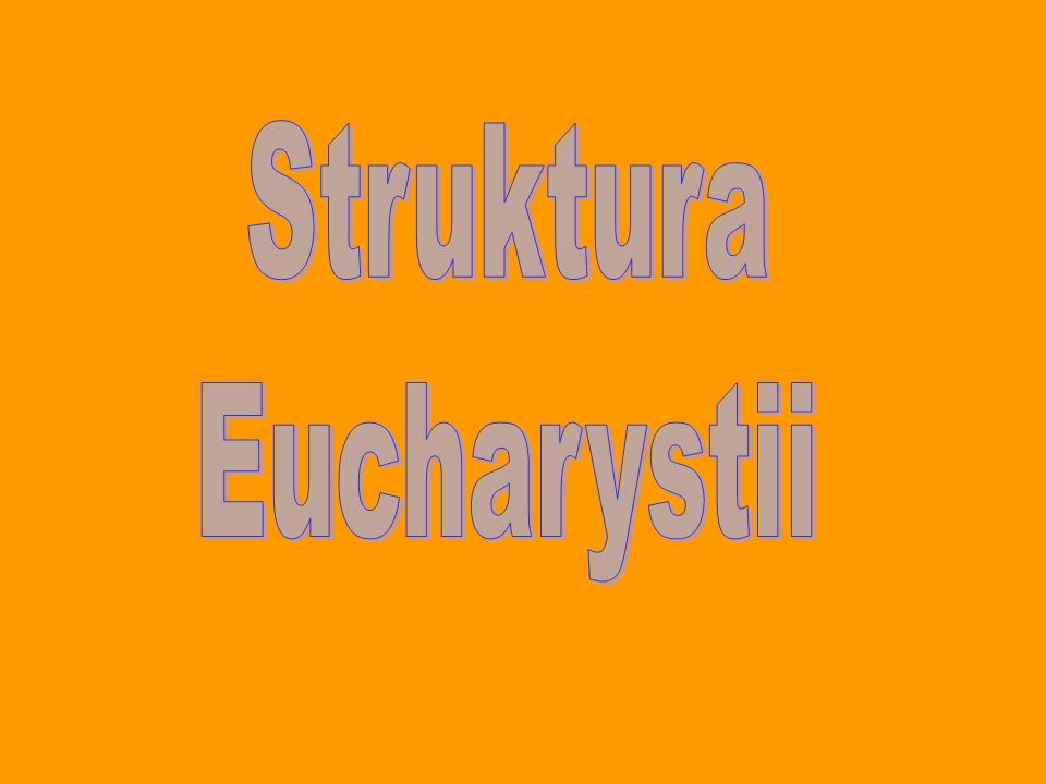 Struktura Eucharystii