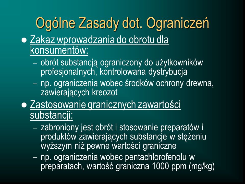 Przepisy W Sprawie Ograniczeń, Zakazów Lub Warunków Produkcji, Obrotu ...