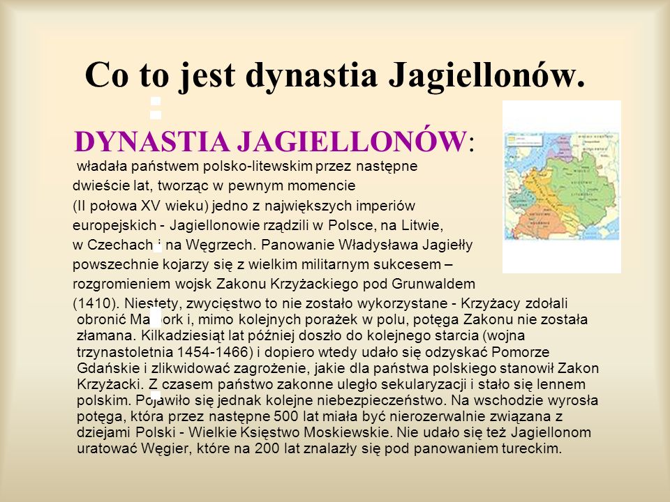 Co to jest dynastia Jagiellonów.