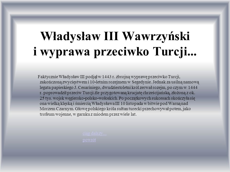 Władysław III Wawrzyński i wyprawa przeciwko Turcji...