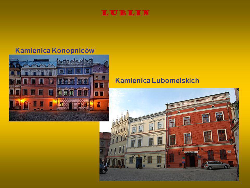Lublin Kamienica Konopniców Kamienica Lubomelskich