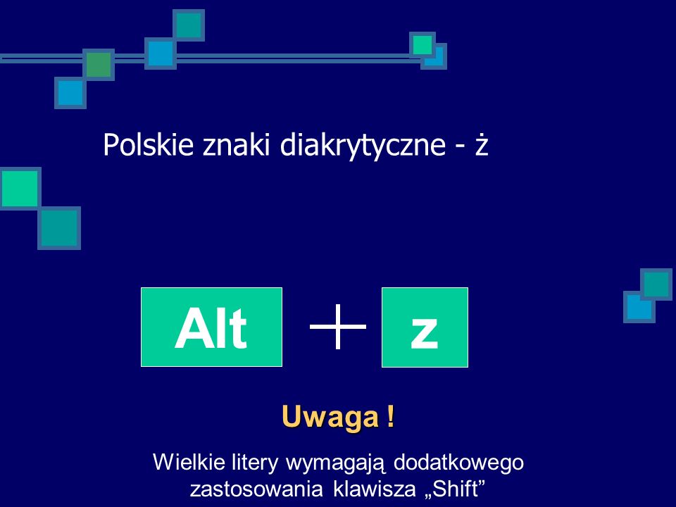Polskie znaki diakrytyczne - ż