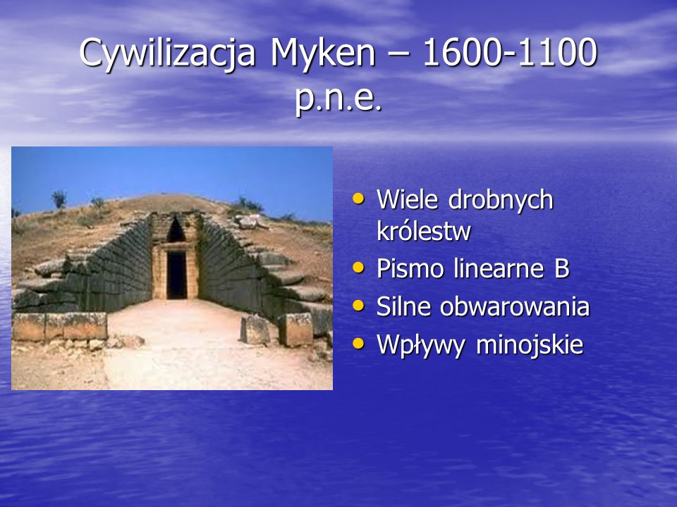 Cywilizacja Myken – p.n.e.