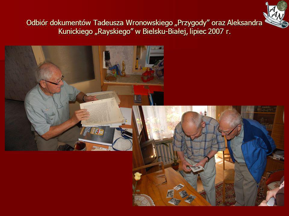 Odbiór dokumentów Tadeusza Wronowskiego „Przygody oraz Aleksandra Kunickiego „Rayskiego w Bielsku-Białej, lipiec 2007 r.