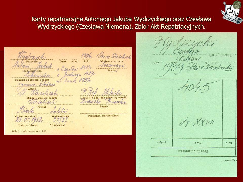 Karty repatriacyjne Antoniego Jakuba Wydrzyckiego oraz Czesława Wydrzyckiego (Czesława Niemena), Zbiór Akt Repatriacyjnych.